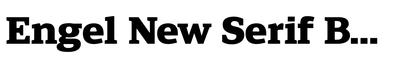 Engel New Serif Bold